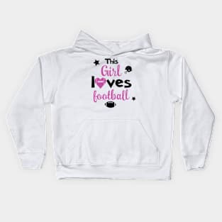 The girl loves football Kids Hoodie